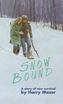Snow bound /