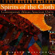 Spirits of the cloth : contemporary African-American quilts /