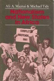 Nationalism and new states in Africa from about 1935 to the present /