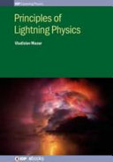 Principles of lightning physics /