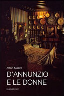 D'Annunzio e le donne /