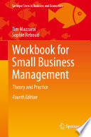 Workbook for Small Business Management : Theory and Practice /