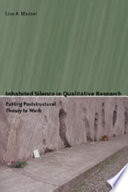 Inhabited silence in qualitative research : putting poststructural theory to work /