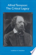 Alfred Tennyson : the critical legacy /