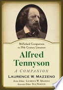 Alfred Tennyson : a companion /