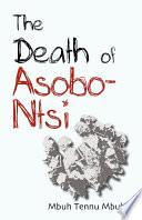 The death of Asobo-Ntsi /