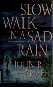Slow walk in a sad rain /