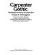 Carpenter Gothic : nineteenth-century ornamented houses of New England /
