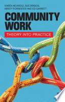 Community Work : Theory into Practice.