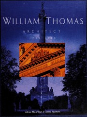 William Thomas : architect 1799-1860 /