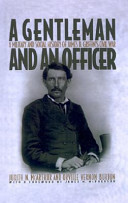 "A gentleman and an officer" : a military and social history of James B. Griffin's civil war /