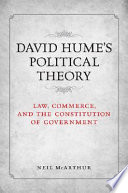 David Hume's political theory : law, commerce, and the constitution of government /