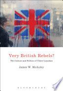 Very British rebels? : the culture and politics of Ulster loyalism /