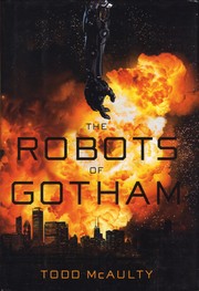The robots of Gotham /