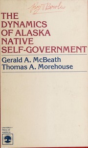 The dynamics of Alaska native self-government /