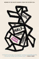 A girl is a half-formed thing /