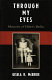 Through my eyes : memoirs of Hitler's Berlin /