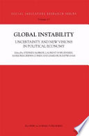 Global Instability : Uncertainty and new visions in political economy /