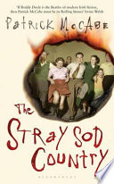 The stray sod country : a novel /
