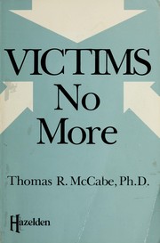 Victims no more /