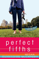 Perfect fifths : a novel /