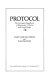 Protocol : the complete handbook of diplomatic, official, and social usage /