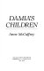 Damia's children /