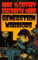Generation warriors /