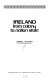 Ireland, from colony to nation-state /