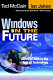 Windows on the future : education in the age of technology /