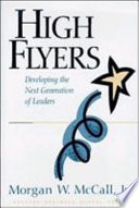 High flyers : developing the next generation of leaders /