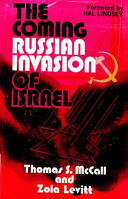The coming Russian invasion of Israel /