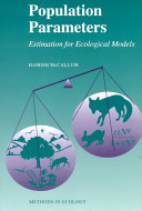 Population parameters : estimation for ecological models /