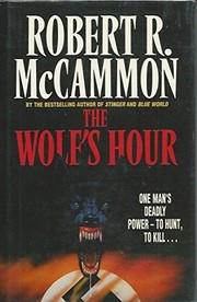 The wolf's hour /