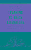 Learning to enjoy literature : how teachers can model and motivate /