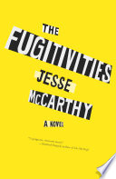 The fugitivities /