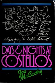 Days and nights at Costello's /