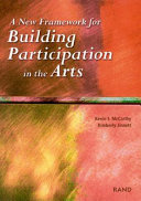A new framework for building participation in the arts /