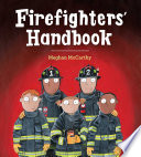 Firefighters' handbook /