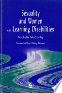 Sexuality and women with learning disabilities /