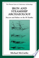 Iron and steamship archaeology : success and failure of the SS Xantho /