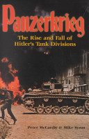 Panzerkrieg : the rise and fall of Hitler's tank divisions /