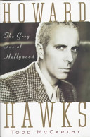 Howard Hawks : the grey fox of Hollywood /
