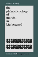 The phenomenology of moods in Kierkegaard /