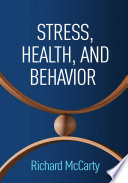 Stress, Health, and Behavior /