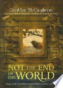 Not the end of the world : a novel /