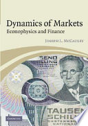 Dynamics of markets : econophysics and finance /