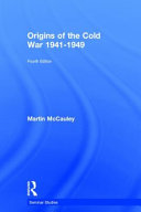 Origins of the Cold War, 1941-1949 /