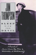 Jim Thompson : sleep with the devil /