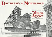 Daydreams & nightmares : the fantastic visions of Winsor McCay /